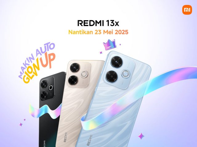 Redmi 13x Hadir 23 Mei 2025: Smartphone Stylish yang Siap Bikin Kamu #MakinAutoGlowUp!