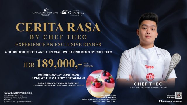 Hotel Ciputra Semarang Undang Chef Theo MasterChef untuk Sajikan 