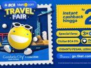 Siap-Siap Liburan! BCA tiket.com Travel Fair 2026 Tawarkan Cashback hingga Rp2 Juta Siap-Siap Liburan! BCA tiket.com Travel Fair 2026 Tawarkan Cashback hingga Rp2 Juta