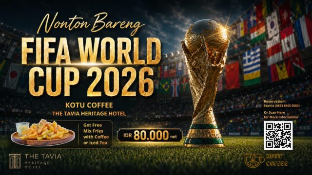 Nobar FIFA World Cup 2026 Makin Seru di The Tavia Heritage Hotel - sumber foto istimewa Nobar FIFA World Cup 2026 Makin Seru di The Tavia Heritage Hotel - sumber foto istimewa